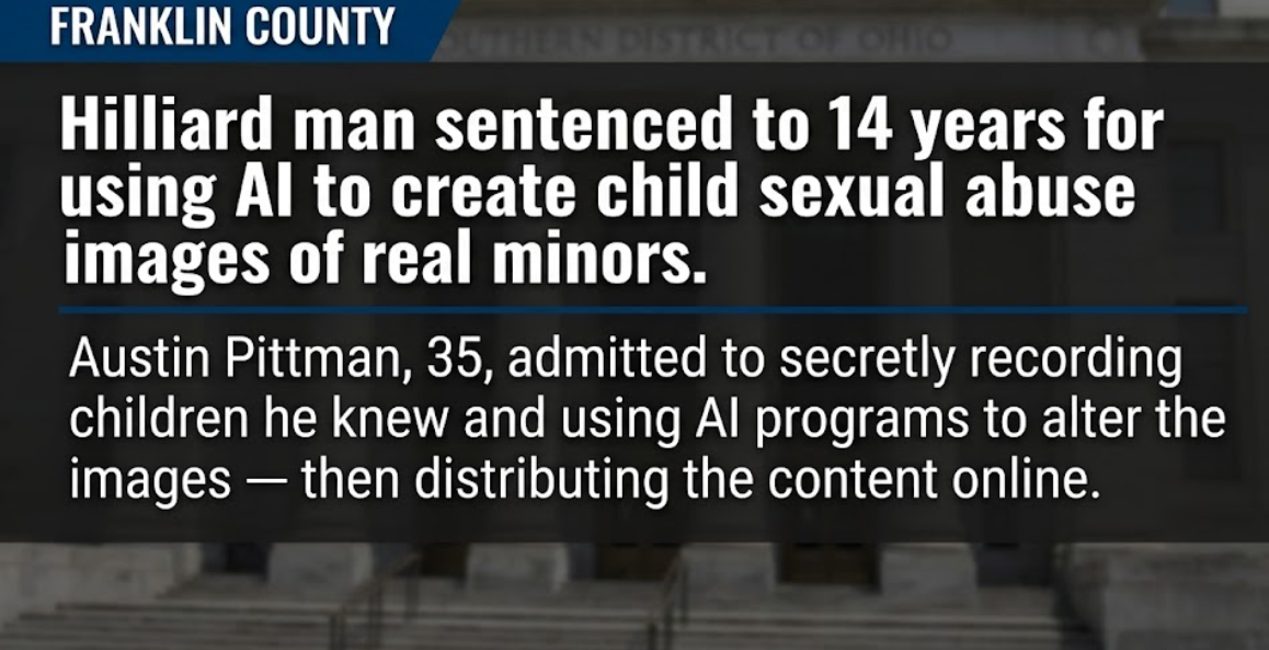 Hilliard man sentenced to 14 years for using AI to create child sexual ...